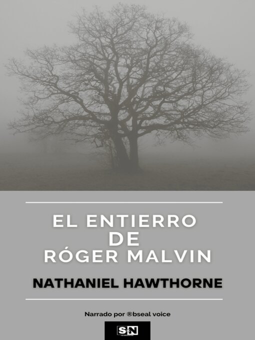 Title details for El entierro de Róger Malvin by Nathaniel Hawthorne - Available